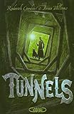 Tunnels, vol. 1 /