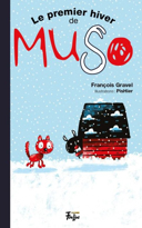 Muso, vol. 4 : le premier hiver de Muso /