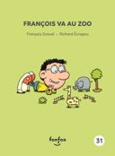 François va au zoo /