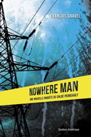 Nowhere man : une nouvelle enquête de Chloé Perreault /