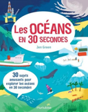 Les océans en 30 secondes /