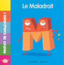 M, le maladroit /