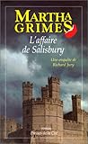 L'affaire de Salisbury : roman / Martha Grimes ; traduit par Katia Holmes.