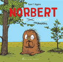 Norbert, le mauvais copain /