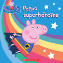 Peppa superhéroïne /