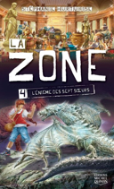 La zone, vol. 4 : L'énigme des sept soeurs /