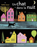 Un chat dans la nuit /