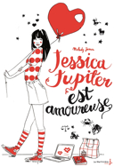 Jessica Jupiter est amoureuse, vol. 4 /