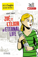 Zoé et l'élixir of eternal life /