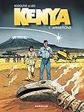Kenya, [saison 1, vol. 1] : apparitions /