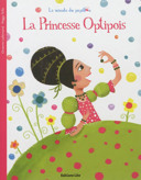 La princesse Optipois /