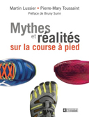 Mythes et réalités sur la course à pied /