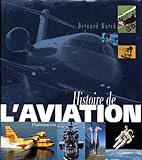 Histoire de l'aviation / Bernard Marck. Conception graphique : Frédéric Célestin.