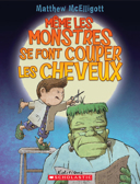 Même les monstres se font couper les cheveux /