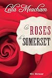 Les roses de Somerset /