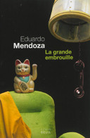 La grande embrouille : roman /