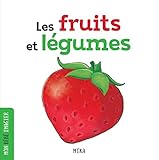 Les fruits et légumes /