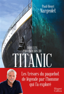 Dans les profondeurs du Titanic /