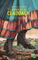 L'anneau de Claddagh, vol. 1 : Seamróg /