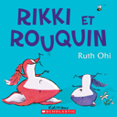 Rikki et Rouquin /