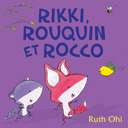 Rikki, Rouquin et Rocco /
