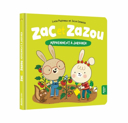 Zac et Zazou apprennent à jardiner /