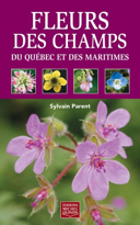 Fleurs des champs du Québec et des maritimes /