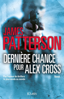 Dernière chance pour Alex Cross /