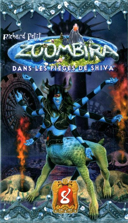 Zoombira, vol. 8 : Dans les pièges de Shiva /