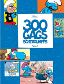 300 gags schtroumpfs, vol. 1 /