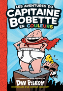 Les aventures du capitaine Bobette : en couleurs /