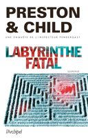 Labyrinthe fatal /