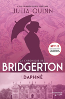 La chronique des Bridgerton, vol. 1 : Daphné /