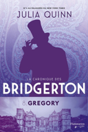 La chronique des Bridgerton, vol. 8 : Gregory /