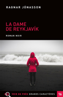 La dame de Reykjavík, [vol. 1] [texte (gros caractères)] /