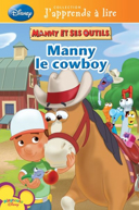 Manny le cowboy /