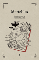 Mortel·les : récits /