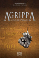 Agrippa, vol. 4 : le monde d'Agharta : roman /