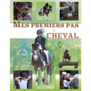 Mes premiers pas à cheval /