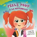 Quand Féeli Tout était à la maternelle /