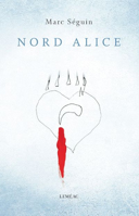Nord Alice : roman /