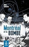 Montréal et la bombe /