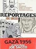 Reportages : Palestine, Irak, Kushinagar, femmes tchétchènes, crimes de guerre, immigrants africains /