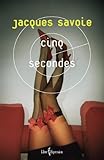 Cinq secondes : roman /