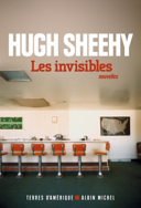 Les invisibles : nouvelles /