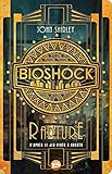 Bioshock : rapture /