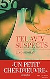 Tel Aviv suspects /