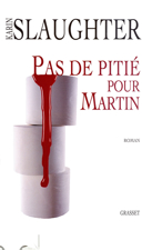 Pas de pitié pour Martin : roman noir /