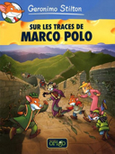 Sur les traces de Marco Polo /