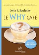 Le Why Café, [vol. 1] [enregistrement sonore] /